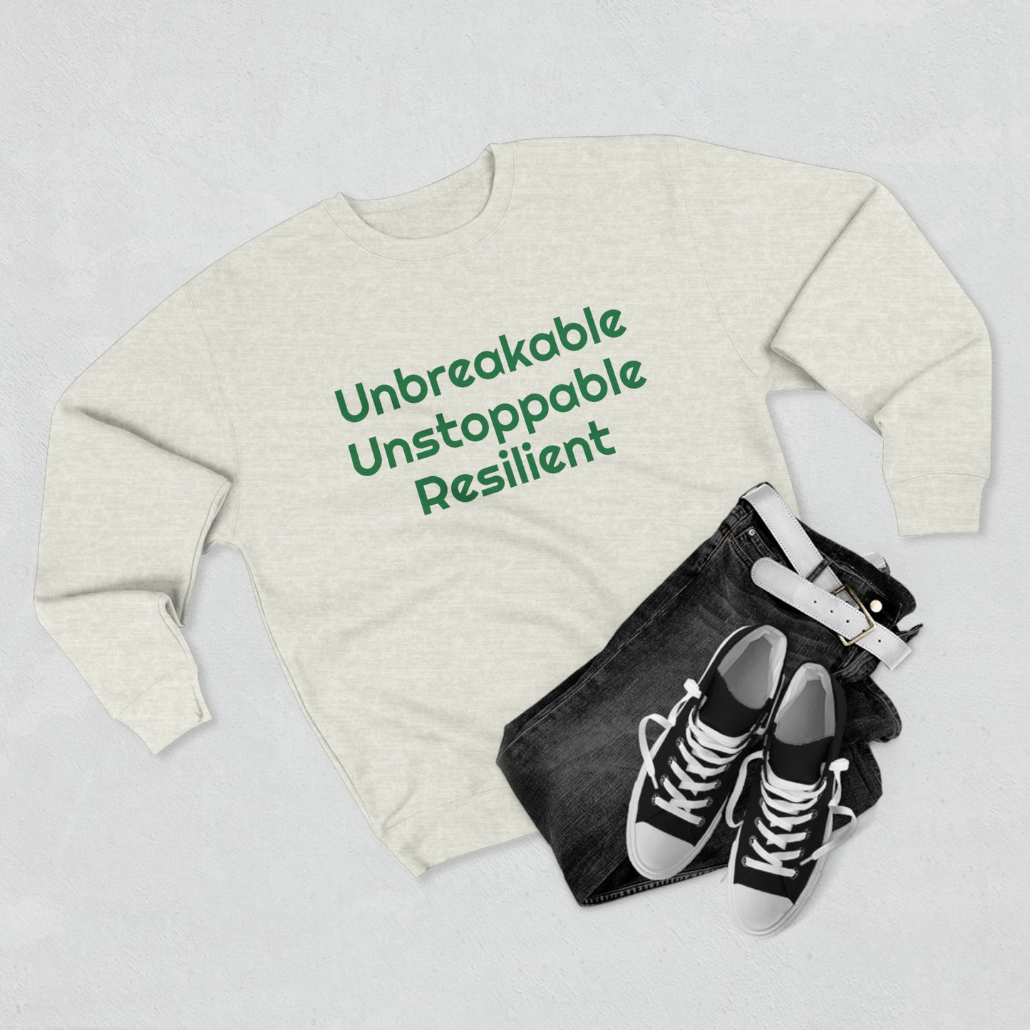 Unbreakable, Unstoppable, Resilient Unisex Crewneck Sweatshirt